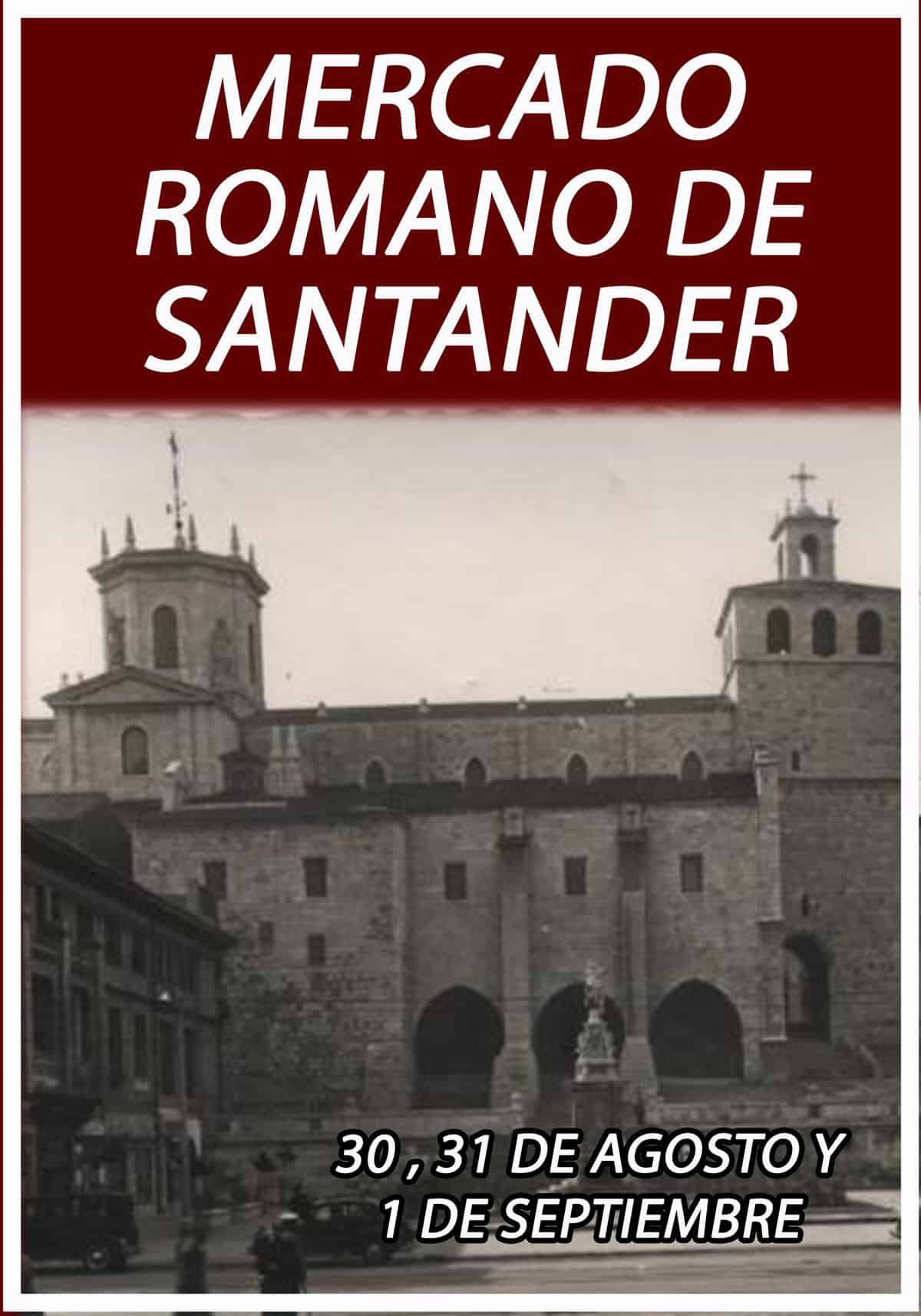 Mercado Romano Santos Mártires de Santander 2024