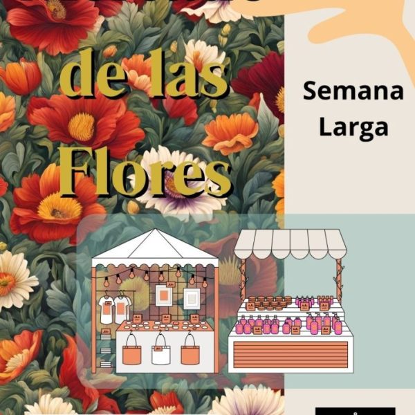 Mercado de las Flores de Laredo 2026 Semana Larga